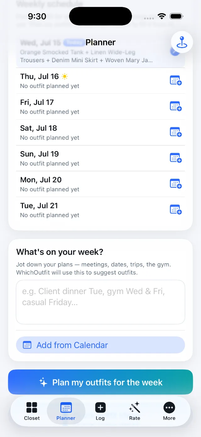 Planner screen — a week of outfits planned around weather and your calendar